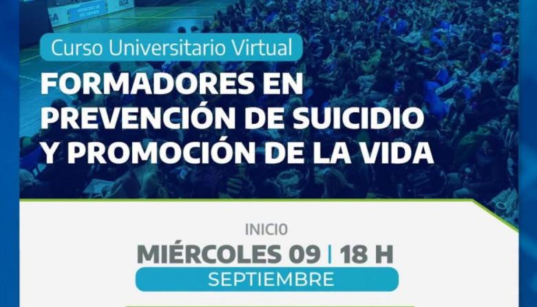 Están abiertas las inscripciones para el curso universitario "Formadores en prevención de suicidio y promoción de la vida"