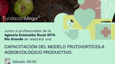 La Fundación Mirgor e INTA Río Grande impulsan la agroecología en el Mes del Medio Ambiente