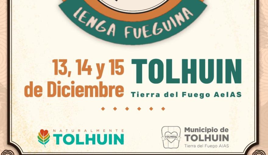 Tolhuin se prepara para la 21° Fiesta Provincial de la Lenga Fueguina